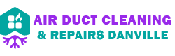 Air Duct Cleaning & Repairs Danville